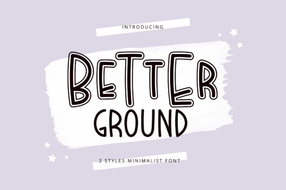 Better Ground Font: A Clean Handwritten Typeface for Web Design