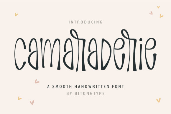 Camaraderie Font: A Handwritten Typeface for Editorial Warmth