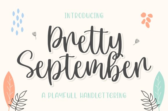 Pretty September Font: A Joyful Typeface for Branding