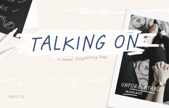 Talking On Font: Adding Warmth to Campaign Visuals
